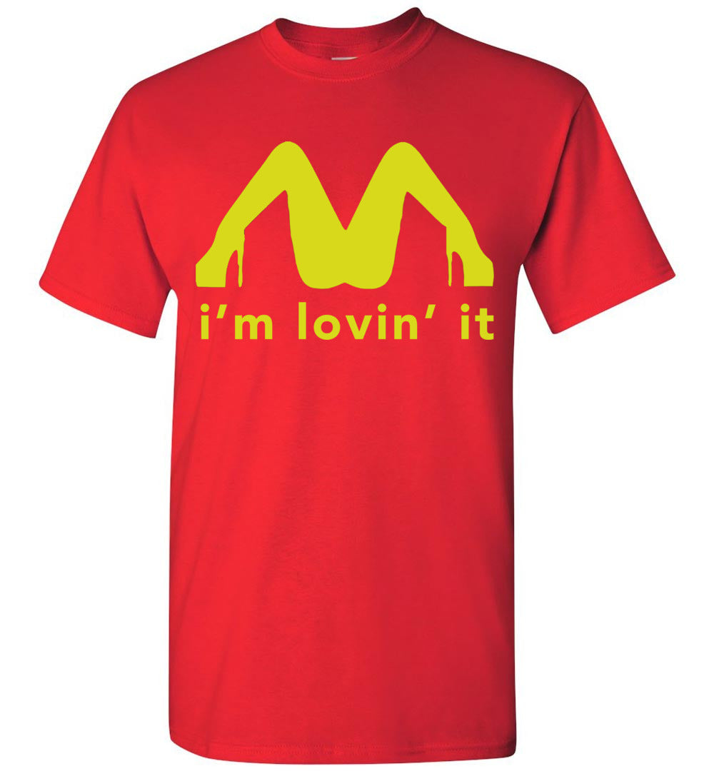 I'm Loving It McDonald Parody T Shirt – Bring Me Tacos