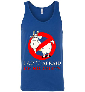 I Ain't Afraid Of No Goats Tank Top - Bring Me Tacos