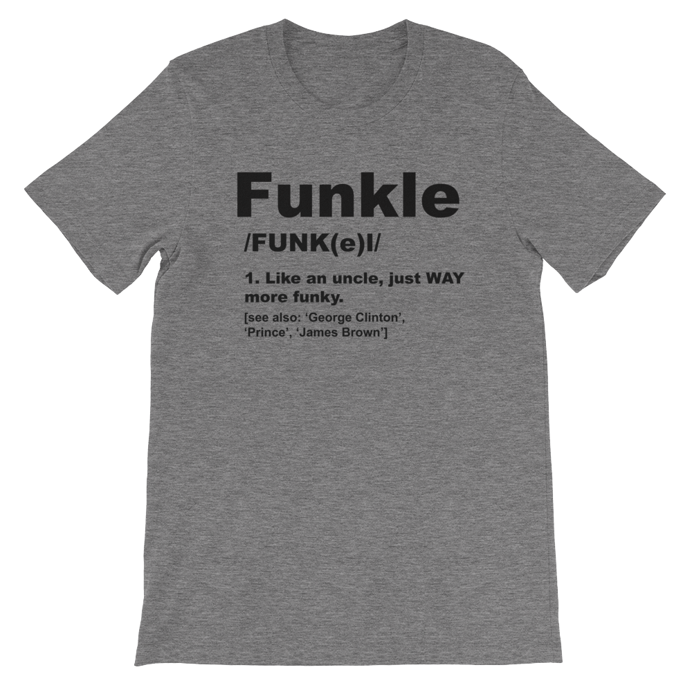 Funkle Funky Uncle T-Shirt