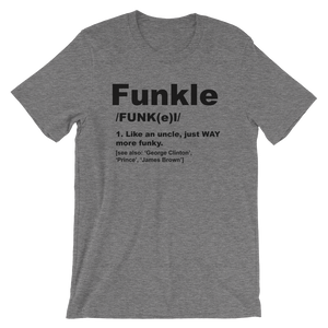 Funkle Funky Uncle T-Shirt